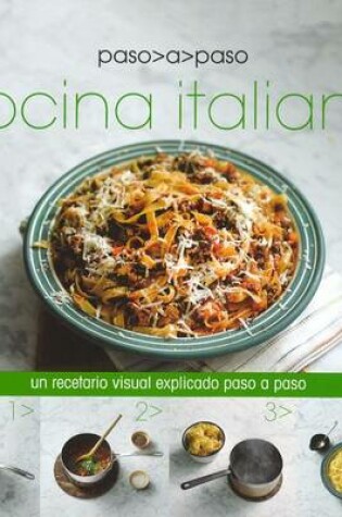 Cover of Cocina Italiana Paso a Paso