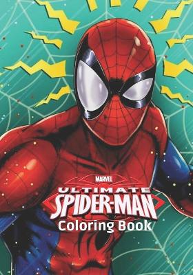 Book cover for Marvel Ultimate Spiderman Coloring Book