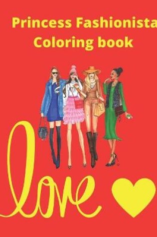 Cover of Princess Fashionista Coloring Book