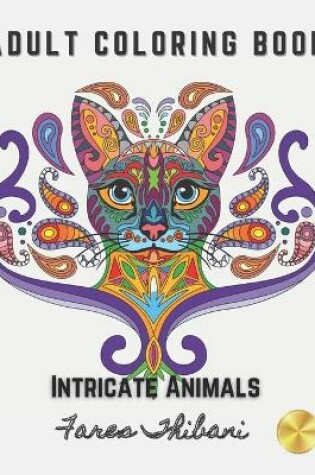 Cover of Intricate Animals