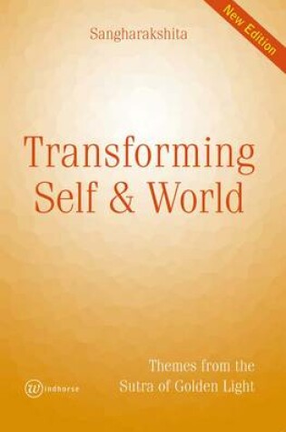 Cover of Transforming Self & World