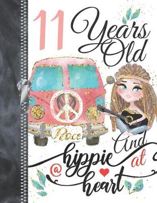 Book cover for 11 Years Old And A Hippie At Heart...Peace