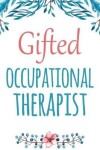 Book cover for Gifted Occupational Therapist