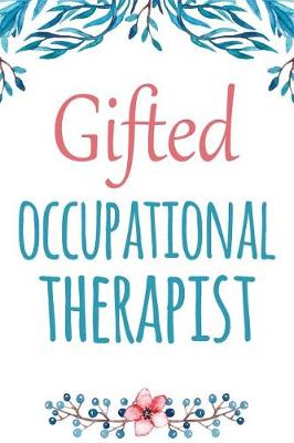 Cover of Gifted Occupational Therapist