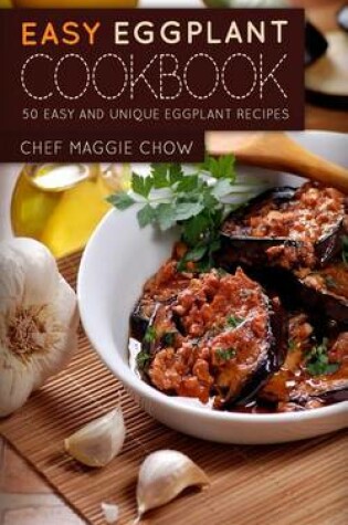 Cover of Easy Eggplant Cookbook