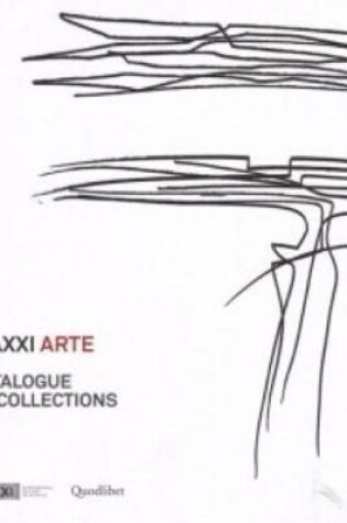 Cover of Maxxi Arte - Catalogue of Collections