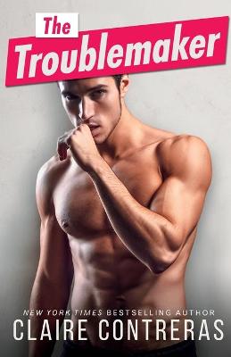 Book cover for The Troublemaker