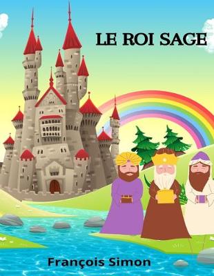Book cover for Le roi Sage
