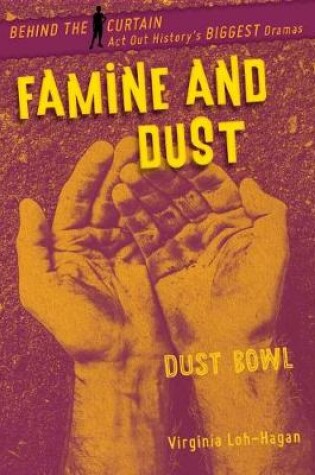 Cover of Famine and Dust
