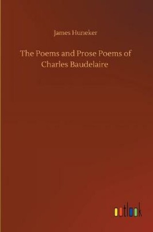 Cover of The Poems and Prose Poems of Charles Baudelaire