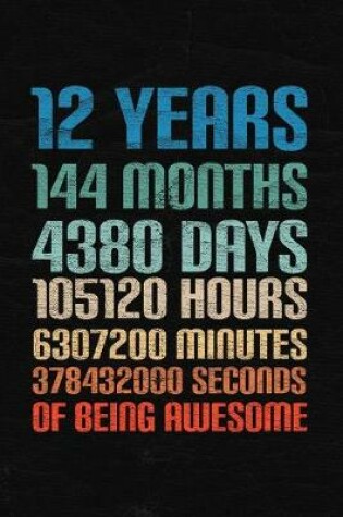Cover of 12 Years Of Being Awesome