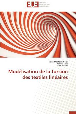 Book cover for Mod lisation de la Torsion Des Textiles Lin aires