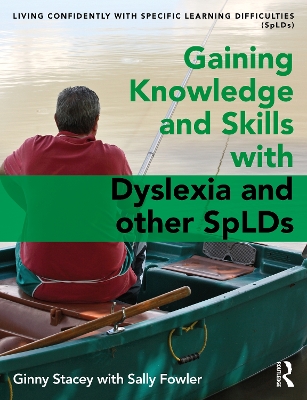 Book cover for Gaining Knowledge and Skills with Dyslexia and other SpLDs