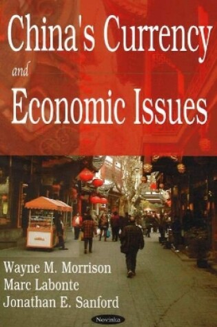 Cover of China's Currency & Economic Issues