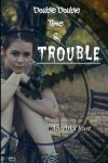 Book cover for Double Double Time & Trouble