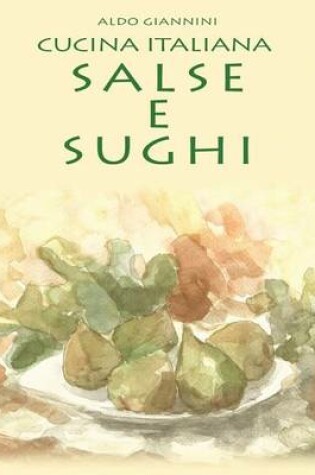 Cover of CUCINA ITALIANA Salse e sughi