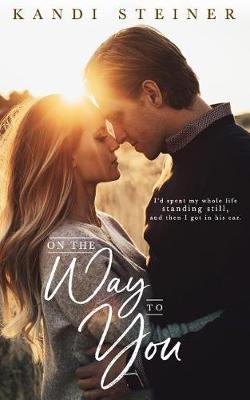 Book cover for On the Way to You