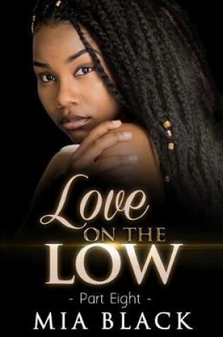 Cover of Love On The Low 8