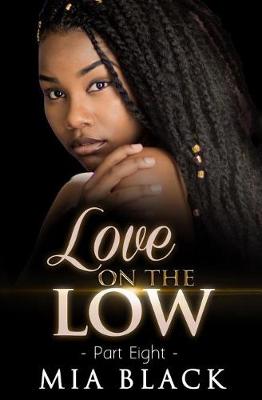 Book cover for Love On The Low 8