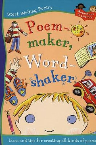 Cover of Poem-Maker, Word-Shaker