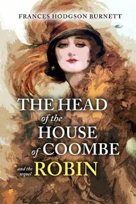Book cover for The Head of the House of Coombe & Robin
