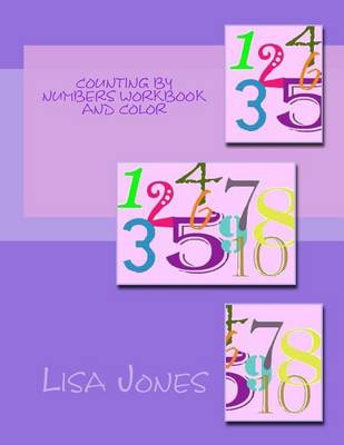 Book cover for Counting by Numbers Workbook and Color