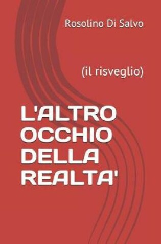 Cover of L'Altro Occhio Della Realta'