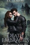 Book cover for Death Embraces