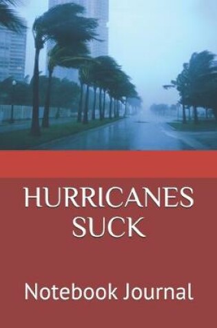 Cover of Hurricanes Suck