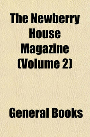 Cover of The Newberry House Magazine (Volume 2)