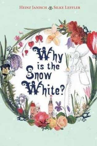 Cover of Why is the Snow White?