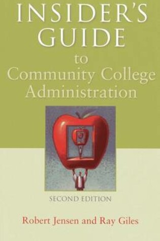 Cover of Insider's Guide to Community College Administration