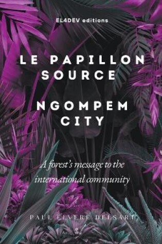 Cover of Le Papillon Source - Ngompem City