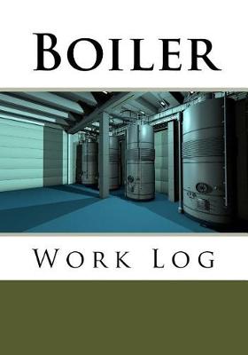 Cover of Boiler Work Log