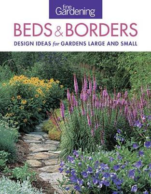 Book cover for Fine Gardening Beds & Borders: design ideas for gardens large and small