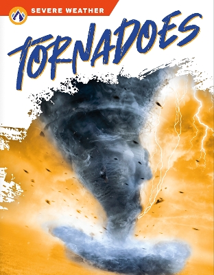 Book cover for Severe Weather: Tornadoes