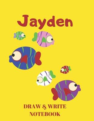 Book cover for Jayden Draw & Write Notebook