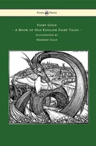 Cover of Fairy Gold - A Book of Old English Fairy Tales - Illustrated by Herbert Cole