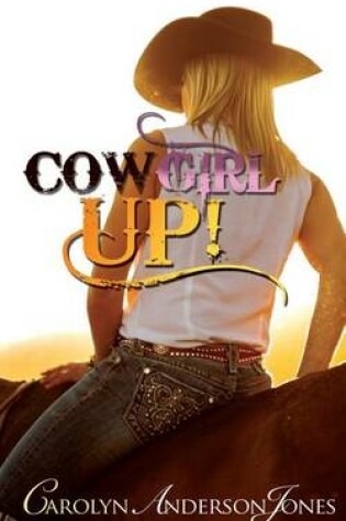 Cover of Cowgirl Up!