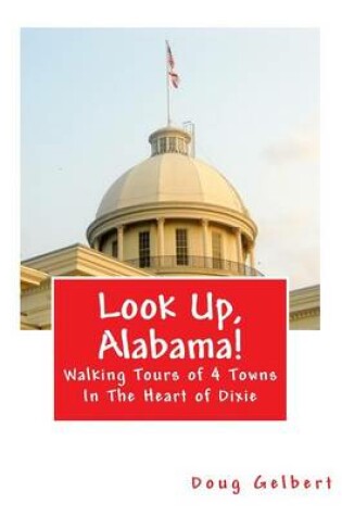 Cover of Look Up, Alabama!