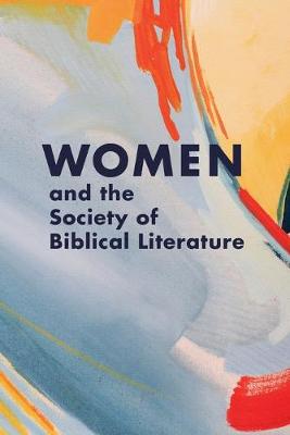 Cover of Women and the Society of Biblical Literature