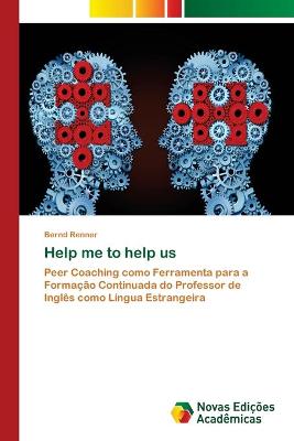 Book cover for Help me to help us