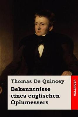 Book cover for Bekenntnisse eines englischen Opiumessers