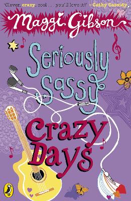 Book cover for Seriously Sassy: Crazy Days