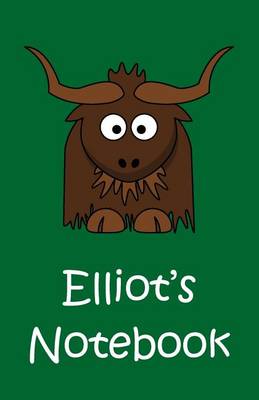 Book cover for Elliot's Notebook
