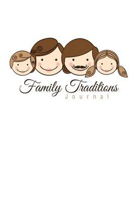 Book cover for Family Traditions Journal