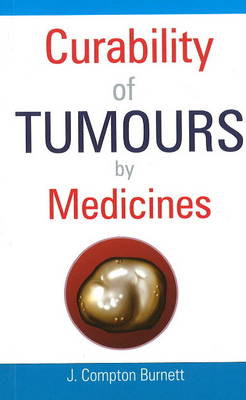 Cover of Curability of Tumours by Medicines