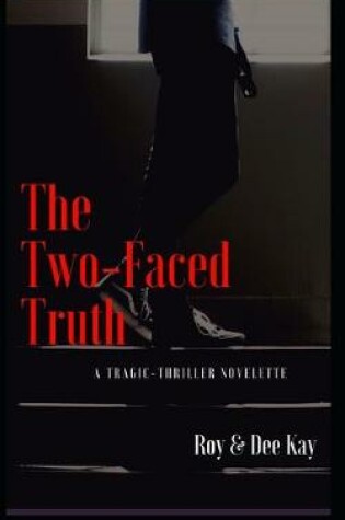 Cover of The Two-Faced Truth