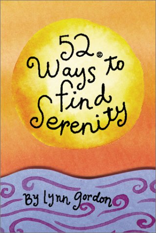 Book cover for 52 Ways to Find Serenity