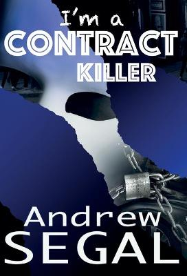 Cover of i'm a Contract Killer